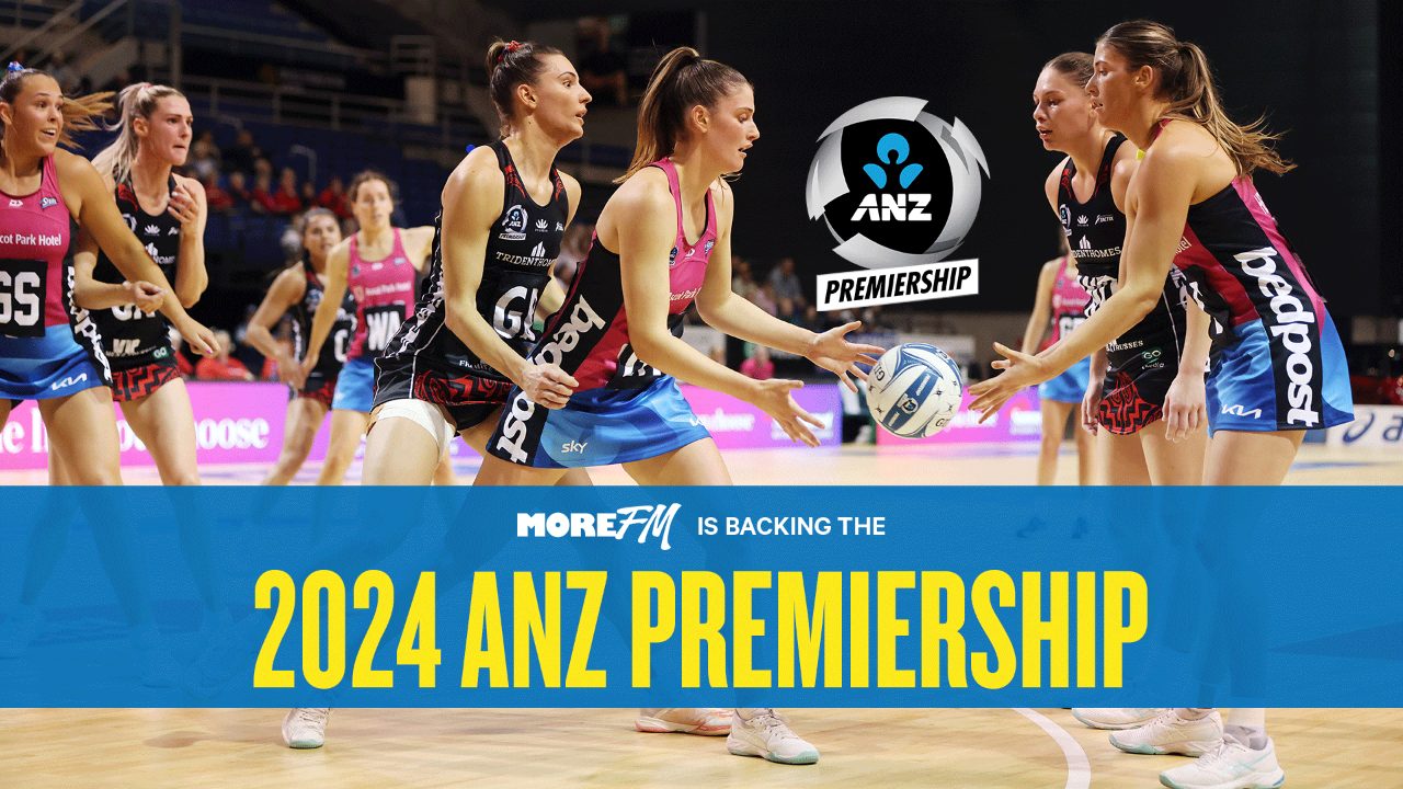 More FM are proud to support the The 2024 ANZ Premiership