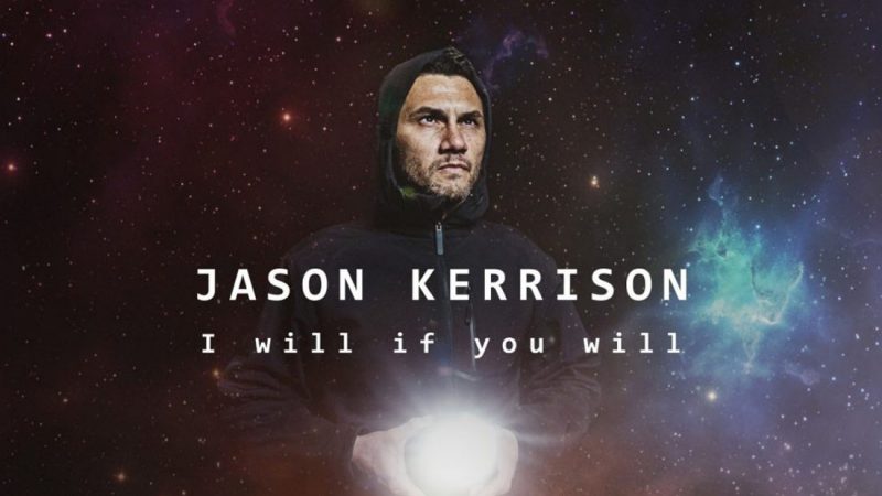 Jason Kerrison is back with a catchy and infectious single, 'I Will If You Will'