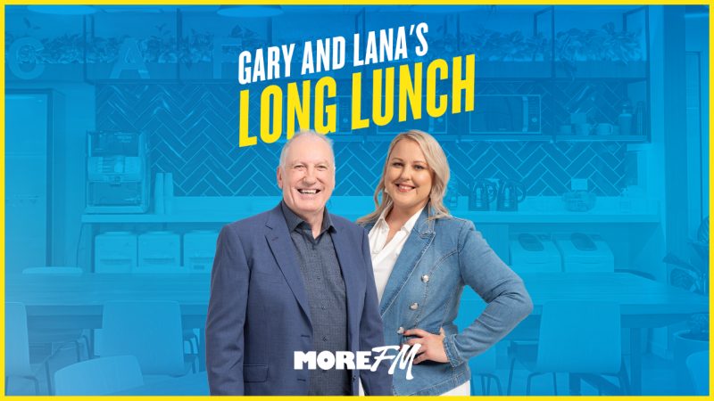 Hear the man behind the mic, Gary & Lana lay it bare in their Long Lunch 