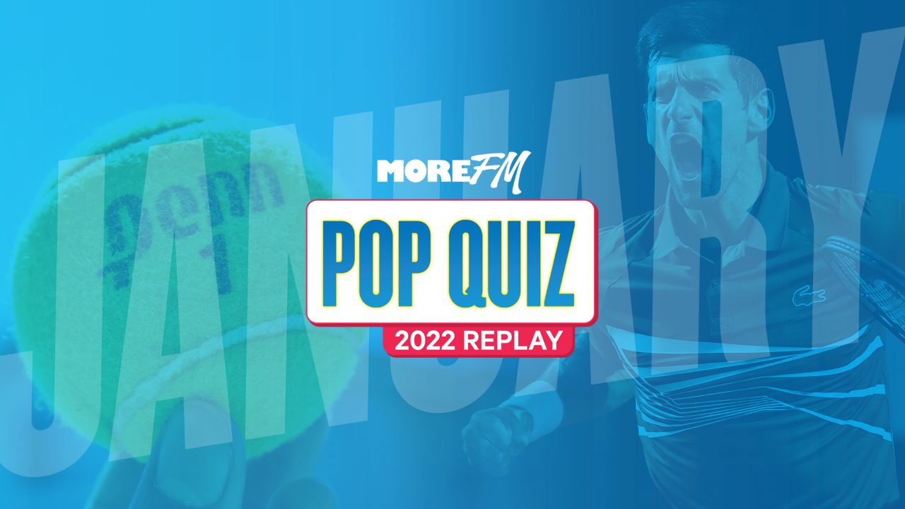 More FM's Pop Quiz 2022 Replay: April