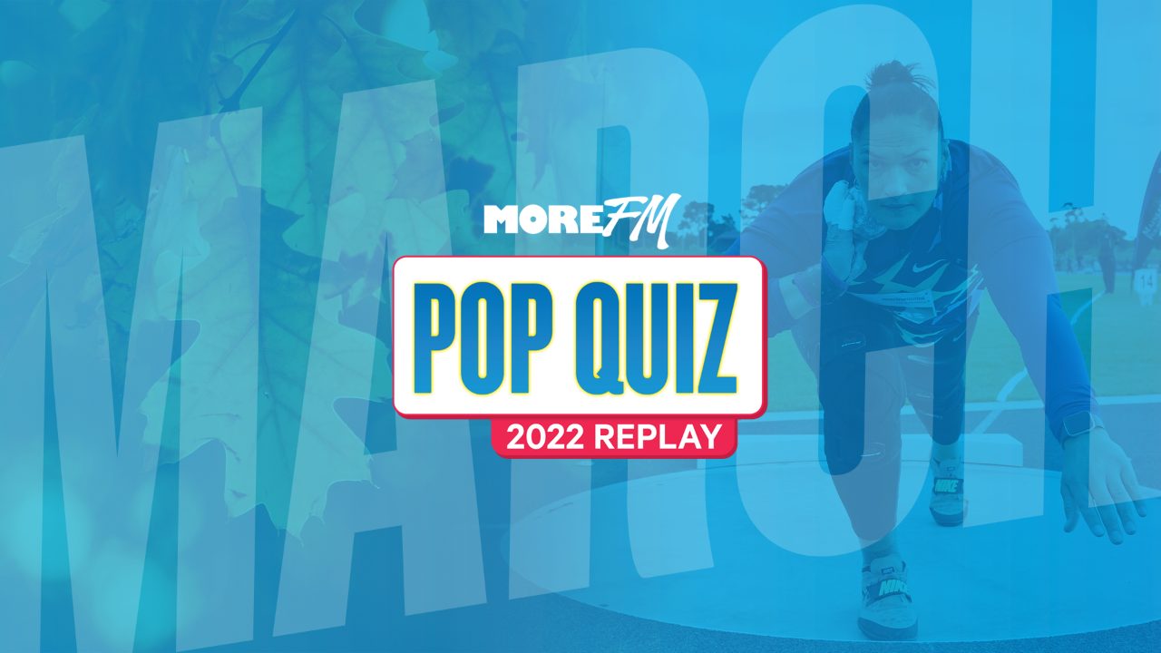 More FM's Pop Quiz 2022 Replay: August